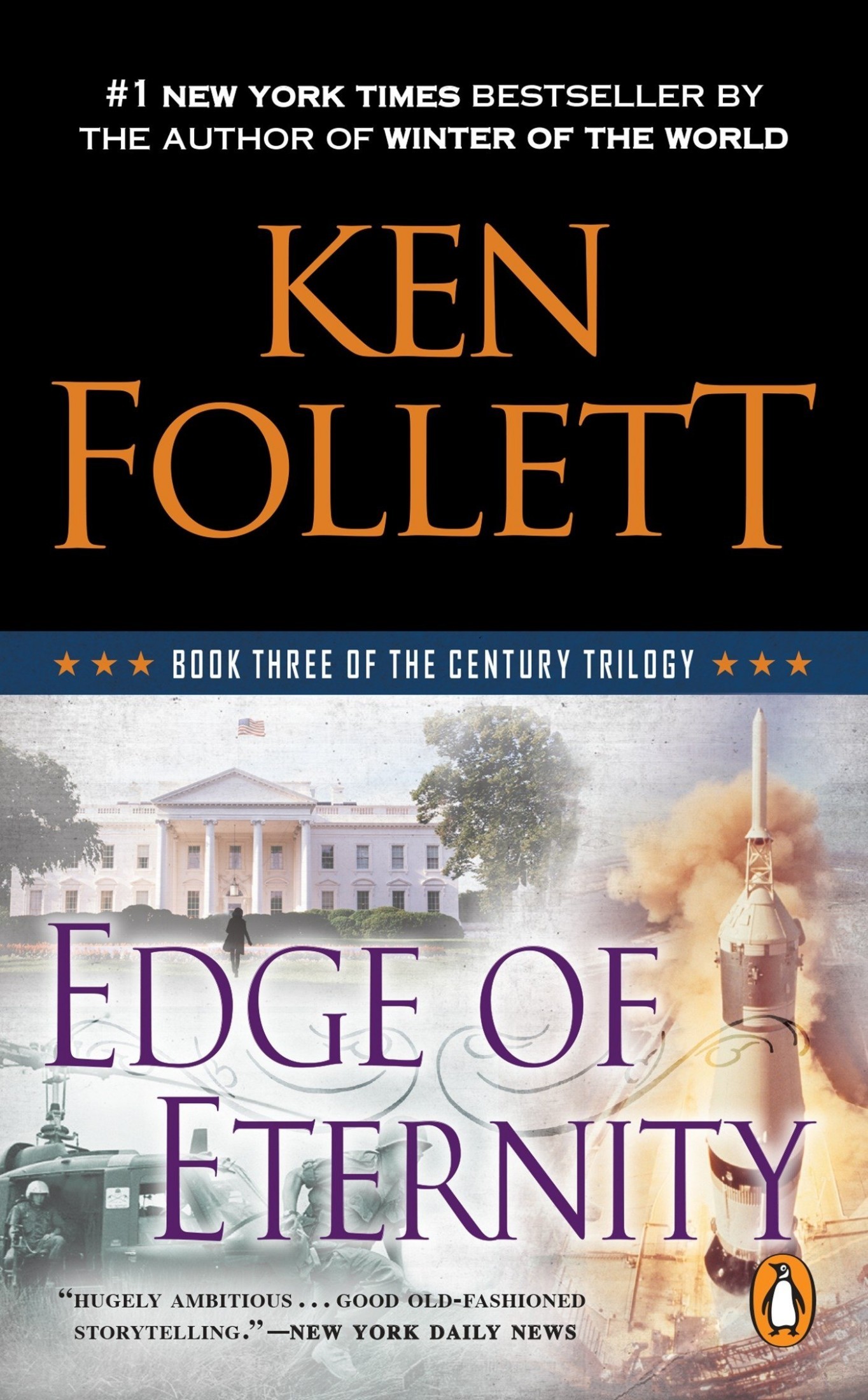 Edge of Eternity: Book Three of the Century Trilogy