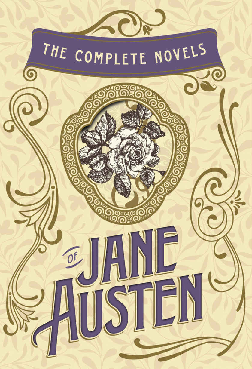 The Complete Novels of Jane Austen (Heirloom Collection)