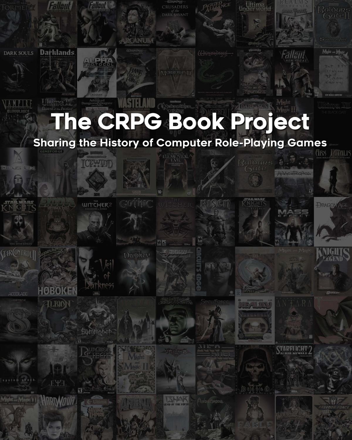 The CRPG Book: A Guide to Computer Role-Playing Games