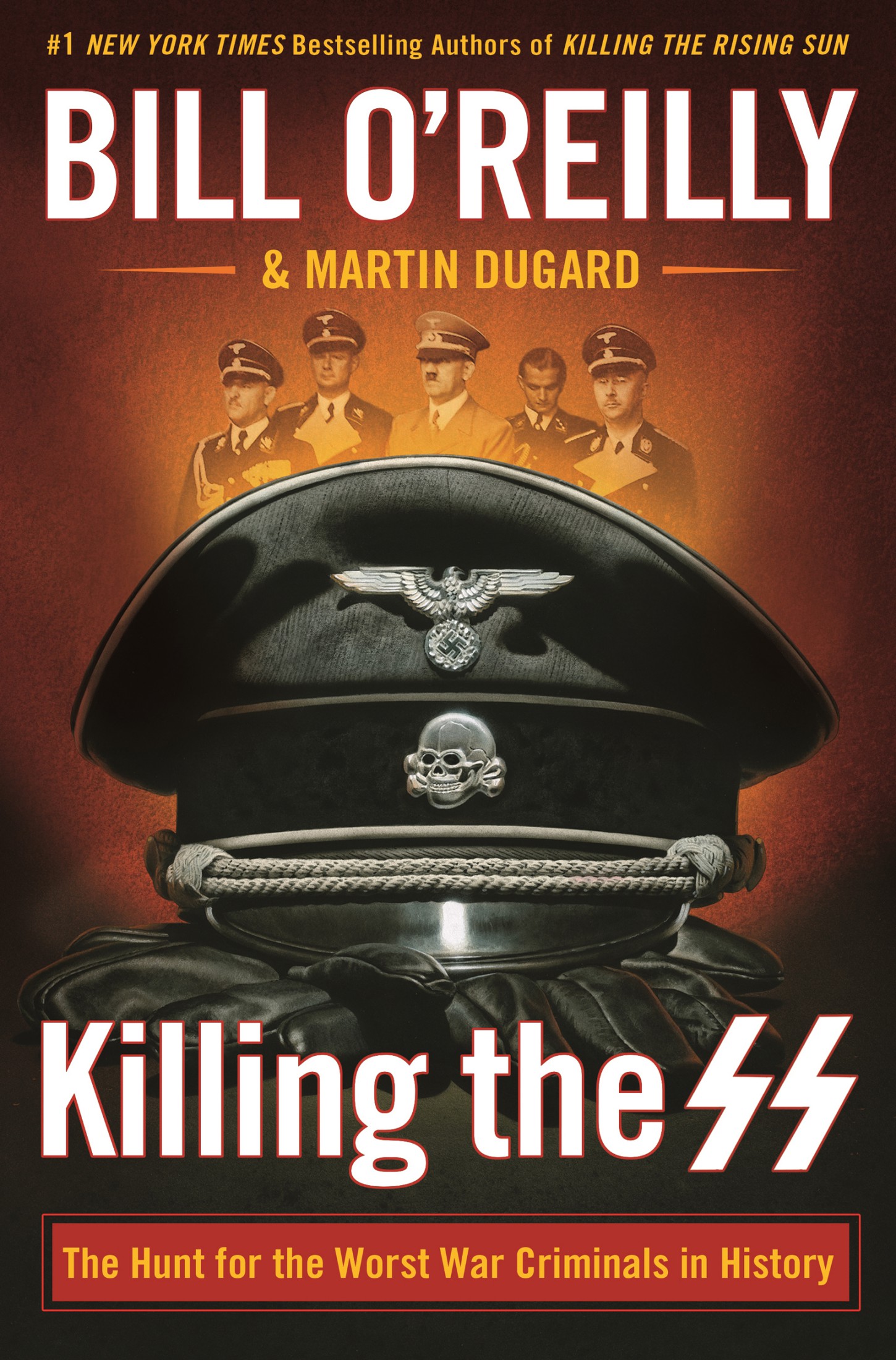 Killing the SS: The Hunt for the Worst War Criminals in History