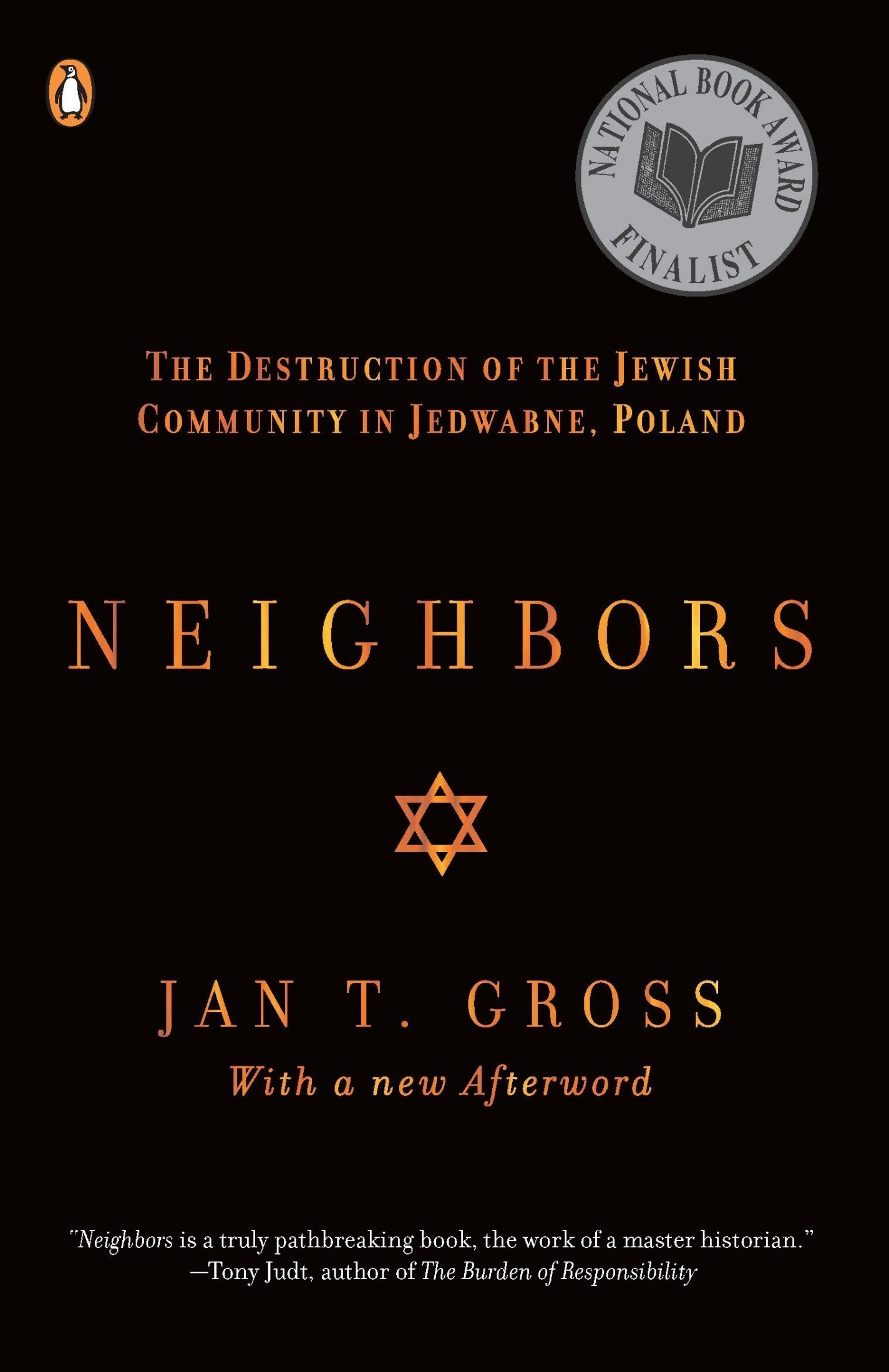 Neighbors: The Destruction of the Jewish Community in Jedwabne, Poland