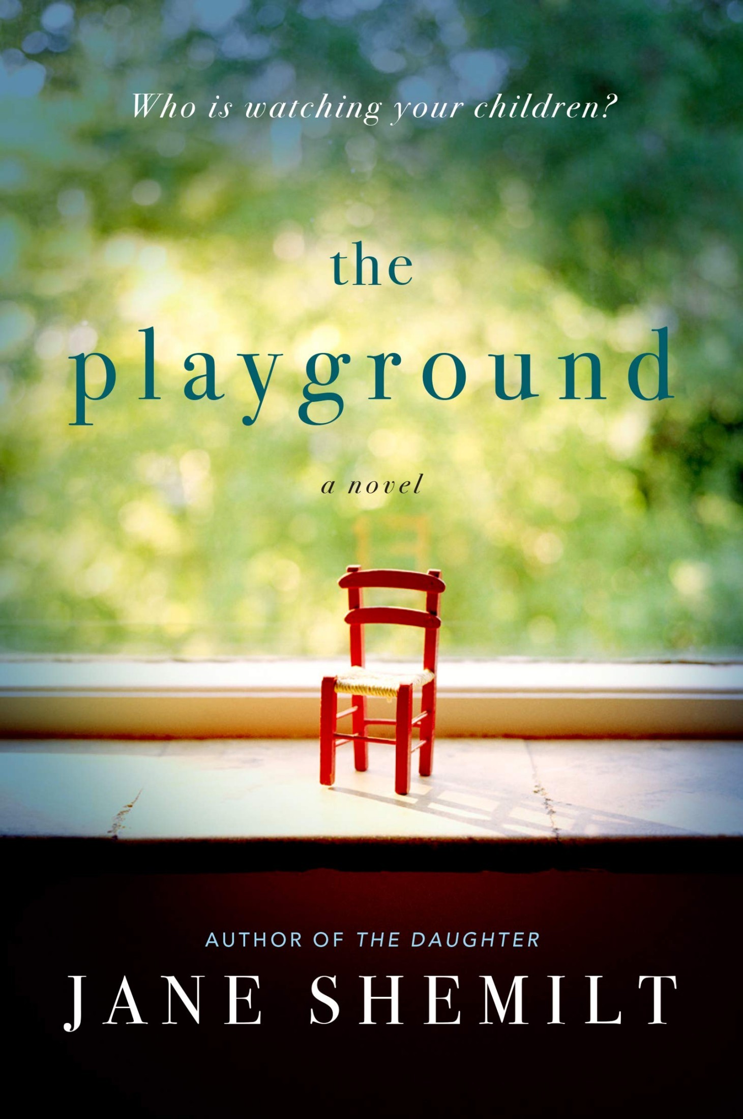 The Playground: A Novel