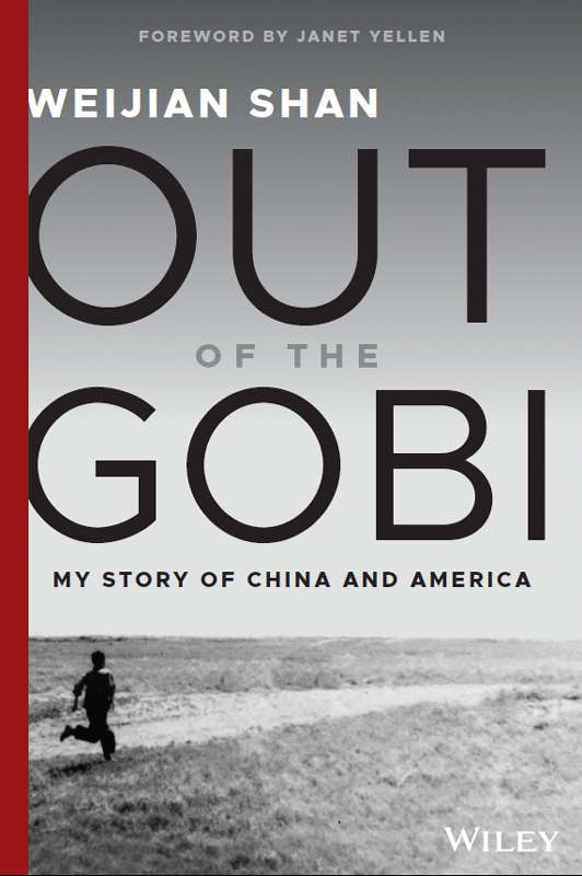 Out of the Gobi: My Story of China and America