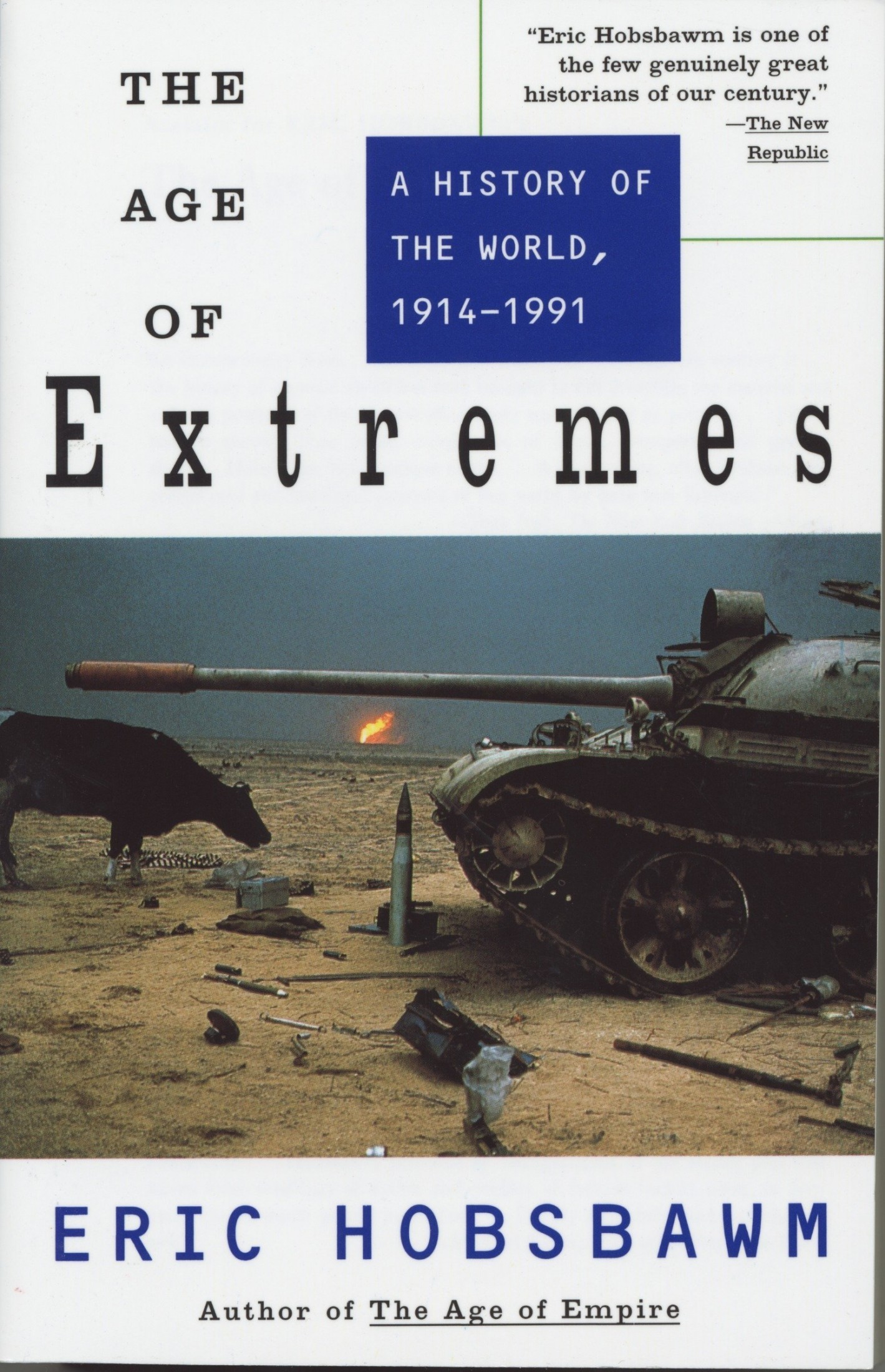 The Age of Extremes: 1914-1991