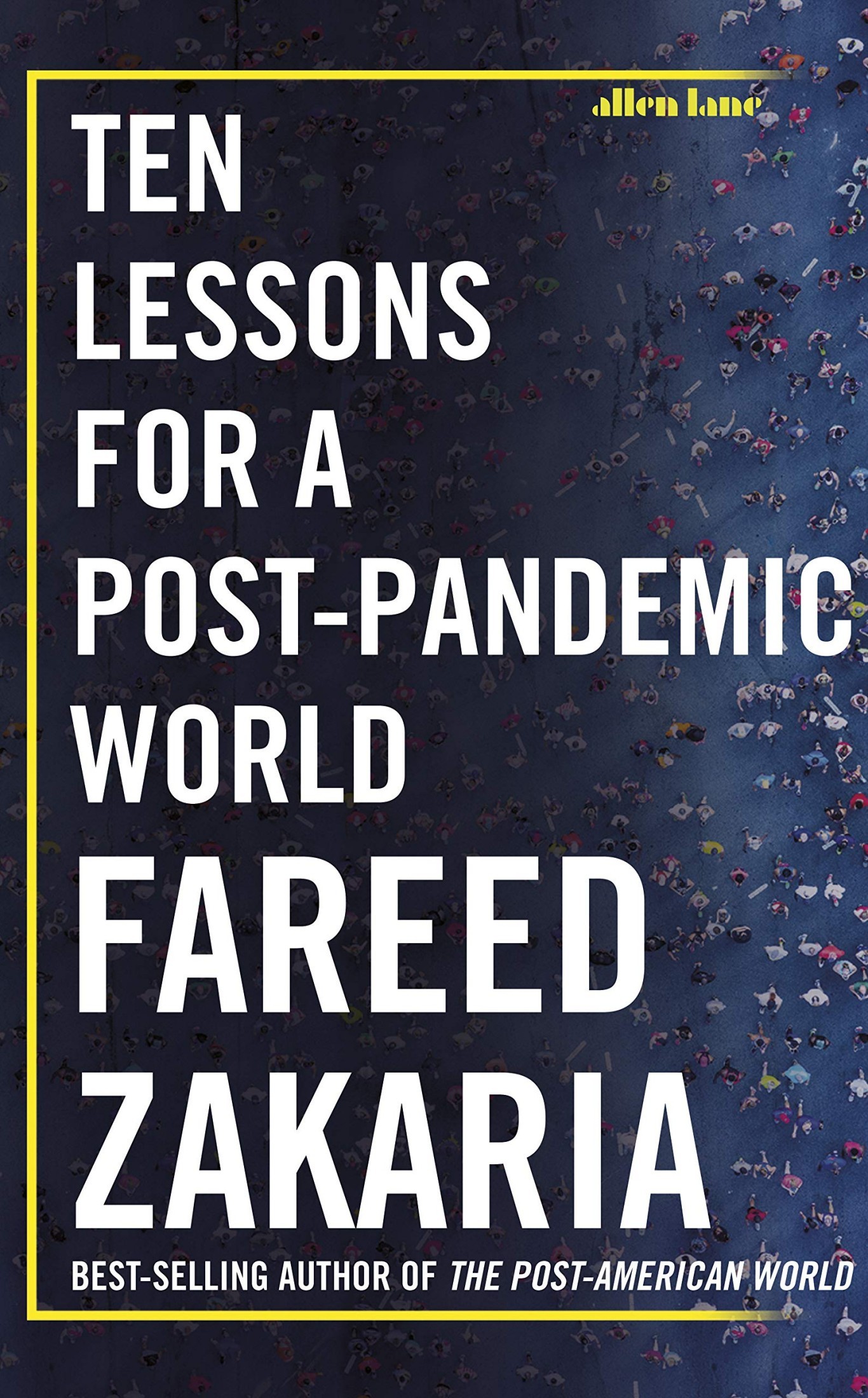 Ten Lessons for a Post-Pandemic World