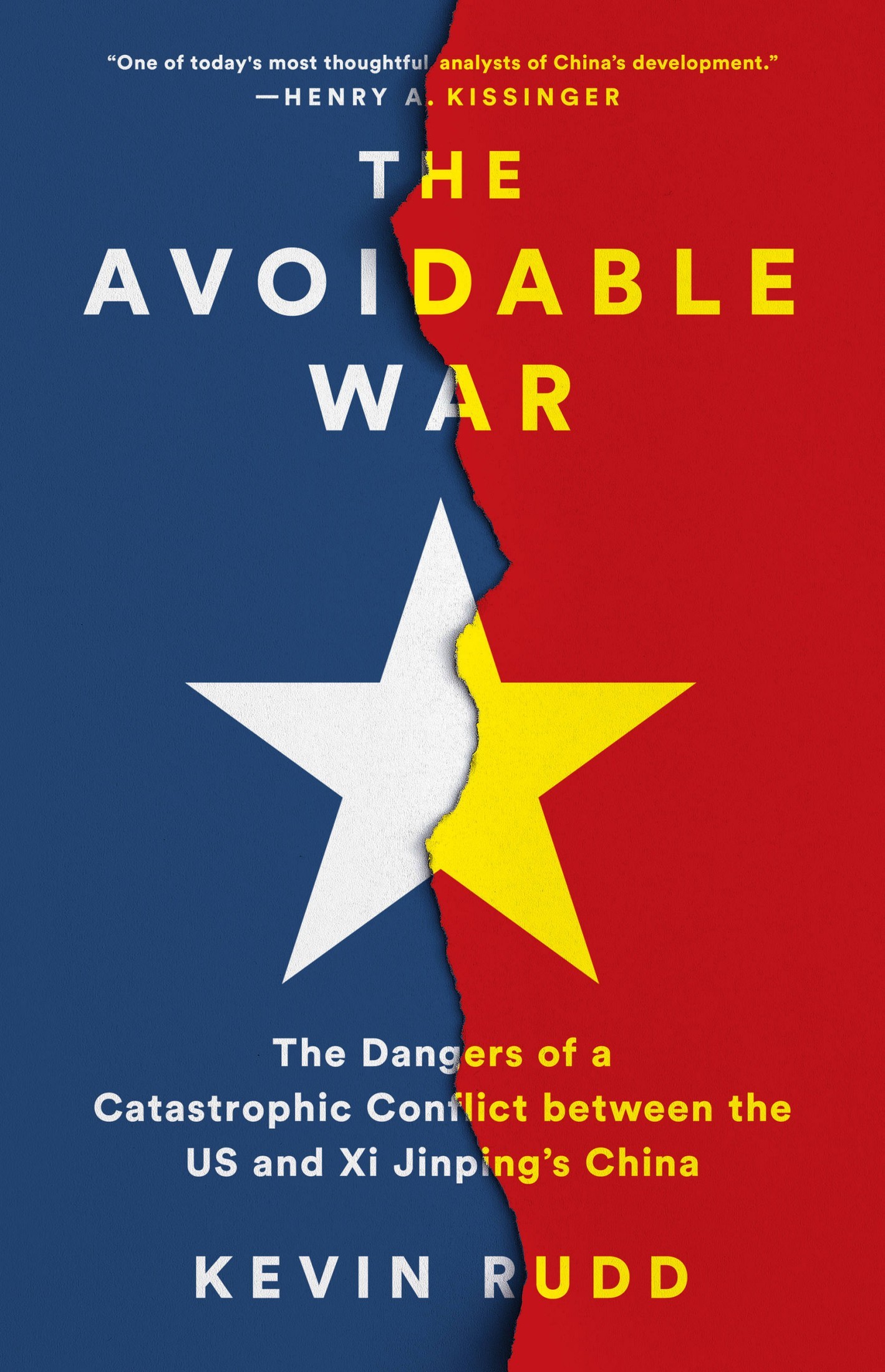 The Avoidable War?: The Dangers of a Catastrophic Conflict Between the US and China