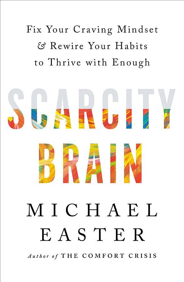 Scarcity Brain