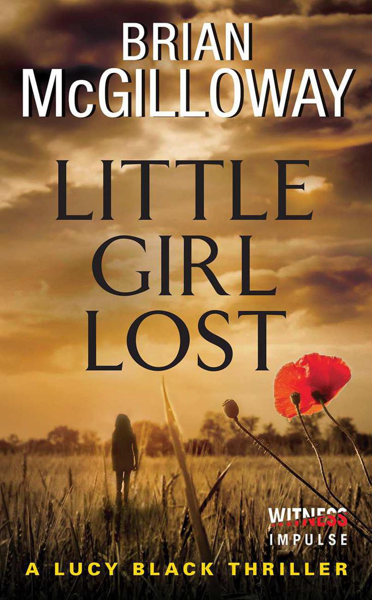 Little Girl Lost: A Lucy Black Thriller