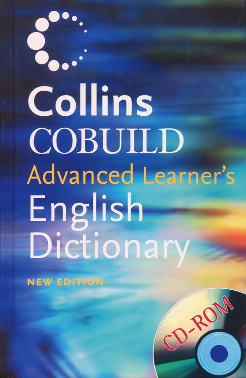 Collins Cobuild Advanced Learner's English Dictionary