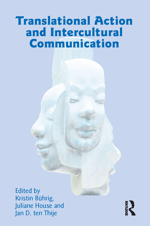 Translational Action and Intercultural Communication