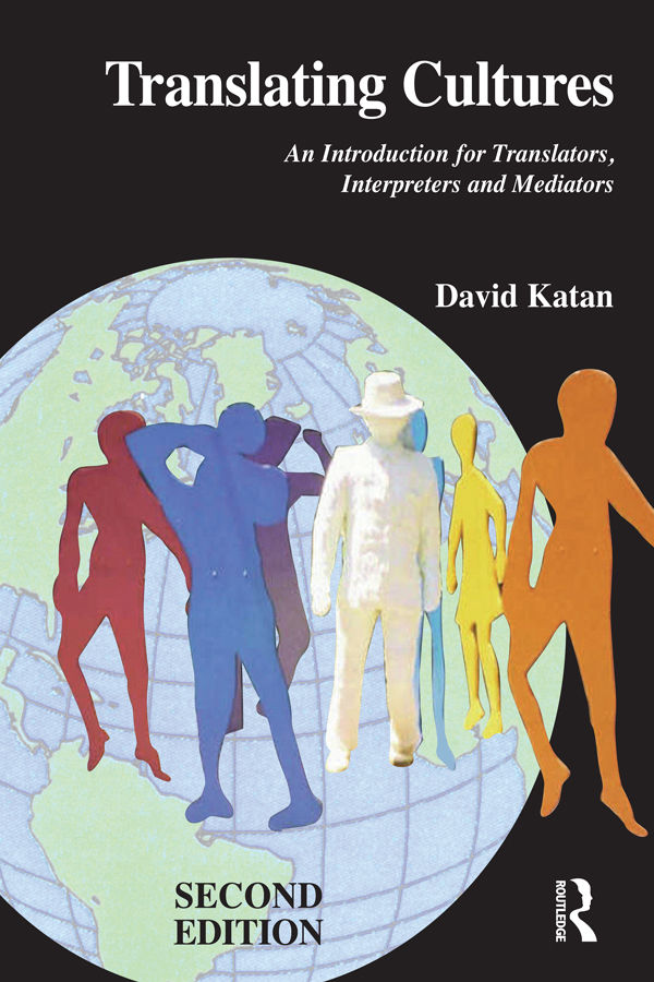 Translating Cultures: An Introduction for Translators, Interpreters and Mediators