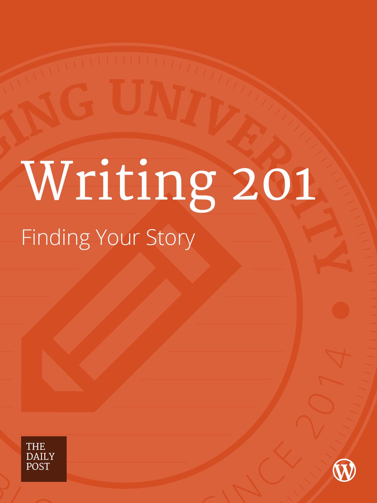 Writing 201: Finding Your Story