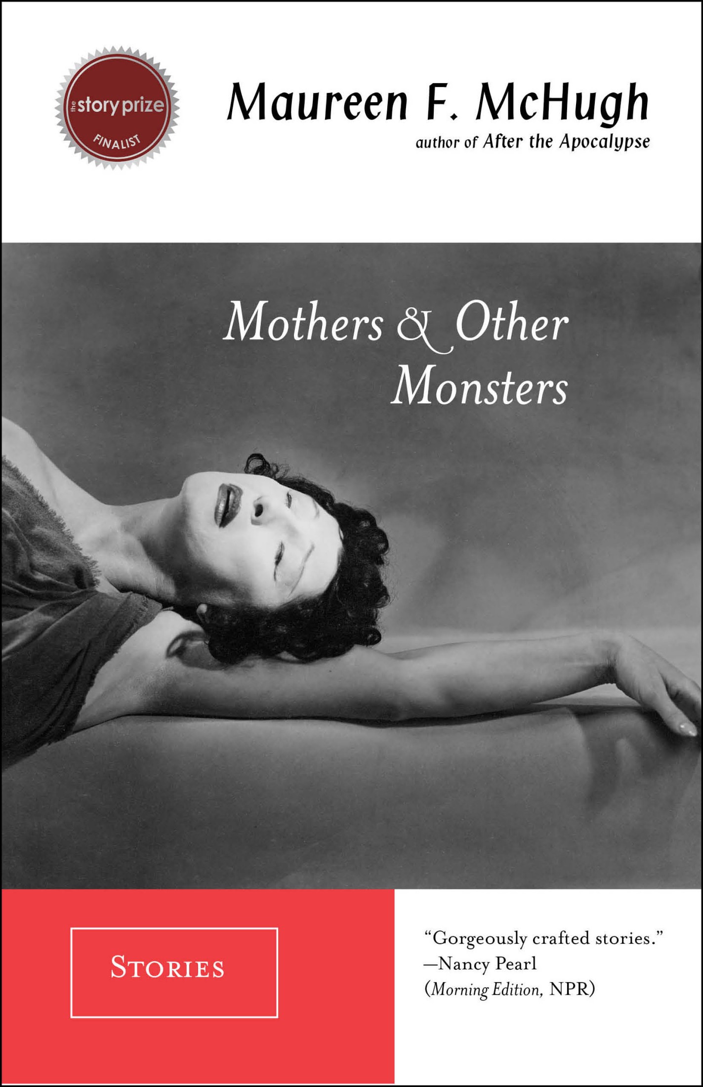 Mothers and Other Monsters