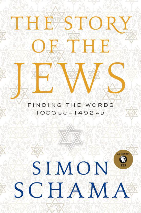 The Story of the Jews: Finding the Words