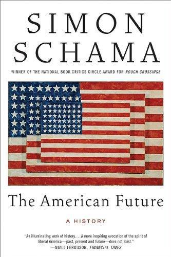 The American Future: A History